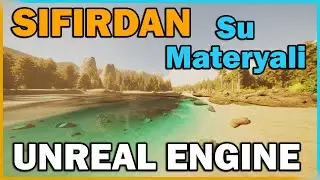11# Landscape'e Su Ekleme - SIFIRDAN Unreal Engine 5 Öğren