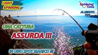LIGHT SPINNING - UNA CATTURA ASSURDA IN UNO SPOT MAGICO !!!