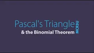 MCR3U Pascal's Triangle
