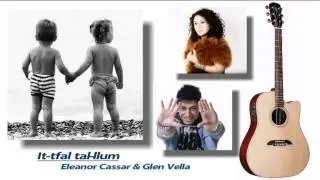 It-tfal tal-llum - Eleanor Cassar & Glen Vella