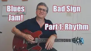 Guitar Jam Session Lessons - Born Under a Bad Sign, Part 1 (Rhythm)