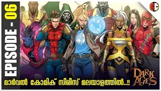 Dark Ages : Episode - 06 (Finale) / Marvel Comics Explained In Malayalam/ SuperClips