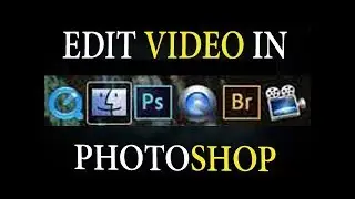 Edit Video in Photoshop Part 7! How to Export Video from Adobe Photoshop