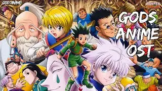 Hunter X Hunter | Epic/Motivational/God - Ost