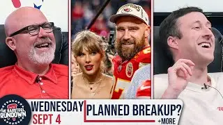 Is Taylor Swift & Travis Kelce's Relationship Fake? - Barstool Rundown - September 4th, 2024