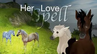 Her Love Spell || A Star Stable Story