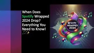 When Does Spotify Wrapped 2024 Drop? Everything You Need to Know! 🎵✨ | Spotify | Wrapped2024 | Music