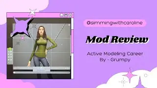 Mod Review - Active Modeling Career by Grumpy