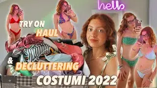 DECLUTTERING & TRY ON HAUL 👙 BIKINI COLLECTION 2022 ✨ il bikini perfetto