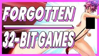 17 INCREDIBLE 32-bit Hidden Gems you NEVER Played - Truly Hidden