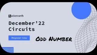 Hackerearth December Circuits 22 | Odd Number    #hackerearth #competitiveprogramming #leetcode