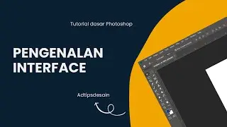 Belajar Photoshop Dasar - Pengenalan interface