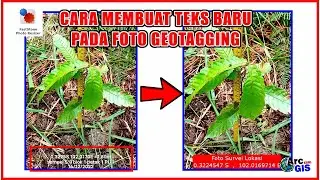 Cara Mudah Menambahkan Teks Baru pada Foto Geotagging tanpa Menghilangkan Koordinat didalamnya