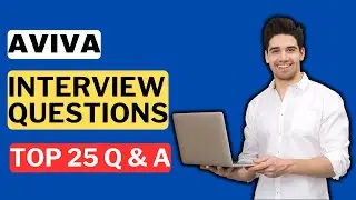Aviva Interview Questions and Answers for 2025
