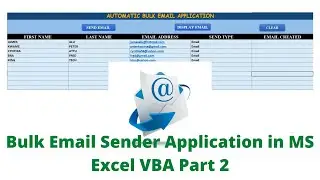 How to Create Bulk Email Sender Application in MS Excel VBA | Part 2
