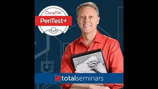 CompTIA PenTest+ Certification and Ethical Hacking
