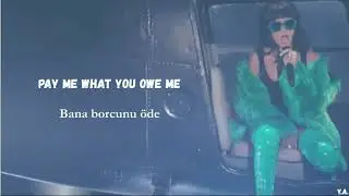 Rihanna - Bitch Better Have My Money (Lyrics+Türkçe Çeviri)