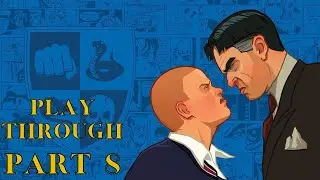 BULLY Scholarship Edition story gameplay (No Commentary) - Part 8