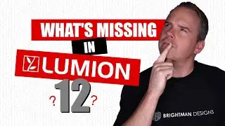 Lumion 12 Review + Feature Request - Am I the only one who needs this?