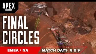 Final Circles Day 8 & 9 | ALGS Year 3 Split 2 ft. TSM, XSET, OPTIC, ALLIANCE, E6  | Apex Legends