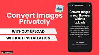 OfflineConvert.com: This Website Convert Images without Uploading | Image Converter