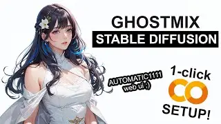 GhostMix - Stable Diffusion 1-CLICK Google Colab Setup