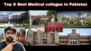 Top Medical colleges in Pakistan |