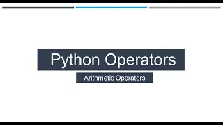 Python Fundamentals | Chapter 2 L1 P1 |  Python Operators | Arithmetic Operators