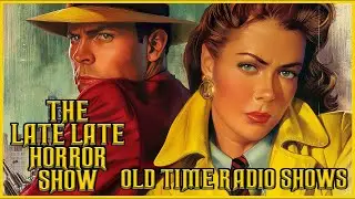 Detective Mix Bag / Busted With Giggle juice / Old Time Radio Shows / All Night Long 12 Hours