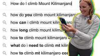 Kilimanjaro: The Internet's Top Questions Answered!