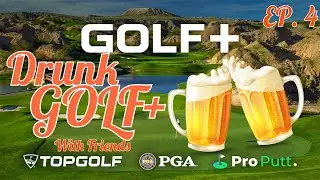 Drunken VR Golf with friends! - Episode 4 - Golf+ Quest 2 Gameplay