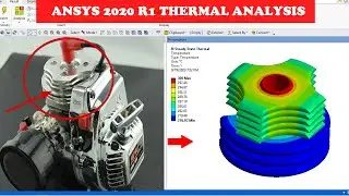 🔥 Ansys Workbench Tutorial | Thermal Analysis of Engine Heat Sink.