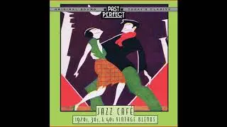 Jazz Cafe, Vintage Jazz Bar Classics:  1930s, 40s Relaxing Lofi and Easy Listening Coffee Shop Tunes