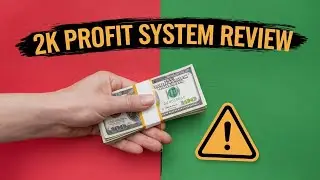 2K Profit System Review: Can You Earn $2K Weekly? Find Out!