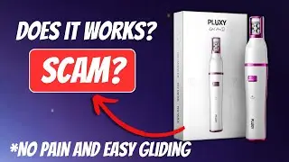 Pluxy Epil Pro 3.0 Review: Is Pluxy Legit?