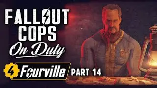 Fallout Cops: On Duty - Fourville | Part 14 - Election Day