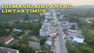 Dji mavic air|pantau sore Jalan lintas timur