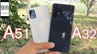 Galaxy A32 vs Galaxy A51 Camera Comparison