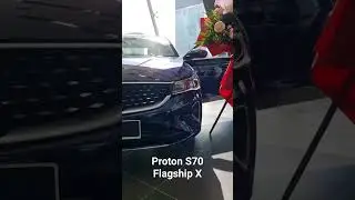 Proton S70 Flagship X #s70 #protons70 #ilovemelaka