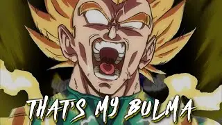 THAT'S MY BULMAAA!!! [Dubstep Remix]