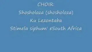 Shosholoza Lyrics.wmv