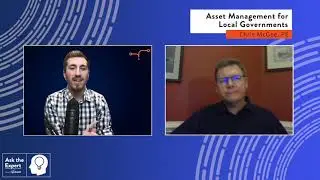 Ask the Expert: Asset Management for Municipal Public Works