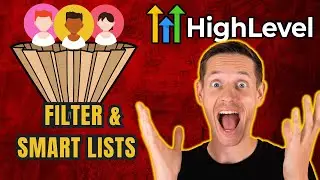 GoHighLevel: Meistere die Kunst der Filter und Smartlists!