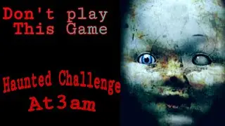 Don't play this game ||Horror Challenge || it's too scary 😱