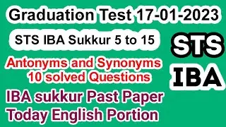 STS (5 to 15) Graduation Test 17 January 2023 IBA Sukkur Past paper sample paper TDM Library