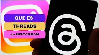 Qué es Threads de Instagram y porqué puede desplazar a Twitter?