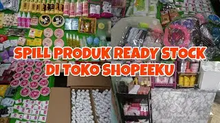 Daily Vlog Random | Spill Produk Ready Stok Sekalian Bersih-bersih Rak Etalase Jualan | SHOPEE