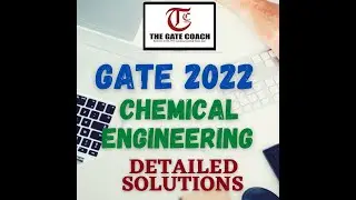 GATE 2022 Answer Keys: Chemical Engineering Solutions | Best coaching for Gate & PSU