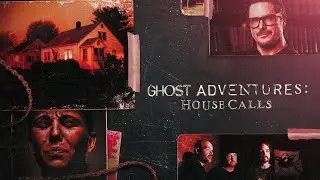 Ghost Adventures: House Calls - 2022 - Discovery+ Trailer