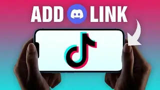 How To Add Discord Link To TikTok 2024